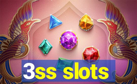 3ss slots